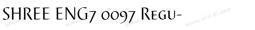 SHREE ENG7 0097 Regu字体转换